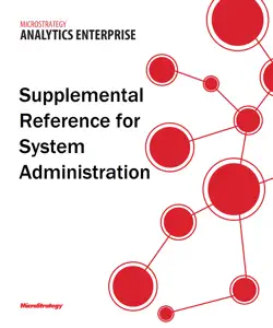 supplemental reference for administering microstrategy 9.5 book cover image