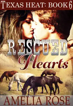 rescued hearts (texas heat: book 6) book cover image