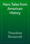 Hero Tales from American History reviews