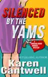 Silenced by the Yams synopsis, comments