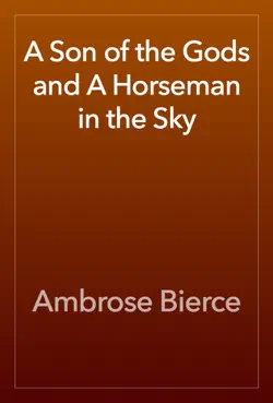 a son of the gods and a horseman in the sky book cover image