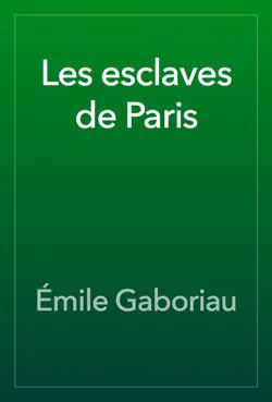 les esclaves de paris book cover image