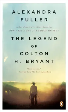 the legend of colton h. bryant book cover image