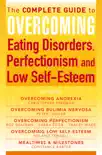 The Complete Guide to Overcoming Eating Disorders, Perfectionism and Low Self-Esteem (ebook bundle) sinopsis y comentarios