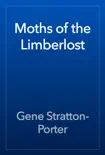 Moths of the Limberlost reviews