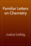 Familiar Letters on Chemistry e-book