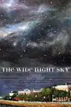 The Wide Night Sky synopsis, comments