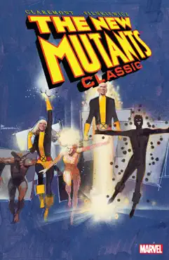 the new mutants classic, vol. 3 book cover image