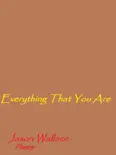 Everything That You Are e-book