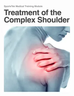 treatment of the complex shoulder book cover image