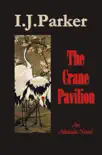 The Crane Pavilion synopsis, comments