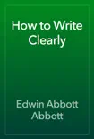 How to Write Clearly book summary, reviews and download