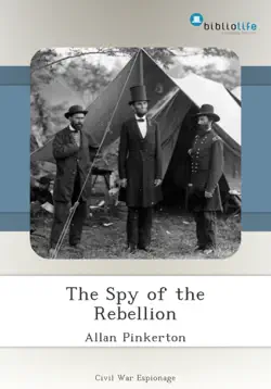 the spy of the rebellion book cover image