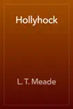 Hollyhock reviews