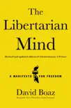 The Libertarian Mind synopsis, comments