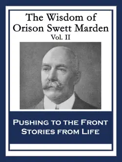 the wisdom of orison swett marden vol. ii book cover image