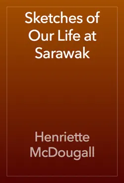 sketches of our life at sarawak imagen de la portada del libro