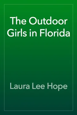 the outdoor girls in florida book cover image