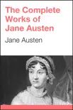 The Complete Project Gutenberg Works of Jane Austen synopsis, comments
