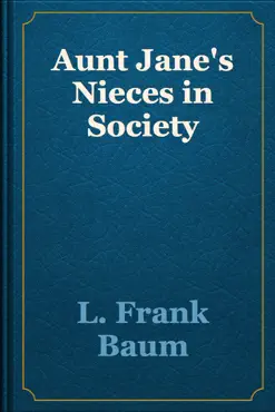 aunt jane's nieces in society book cover image