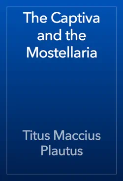 the captiva and the mostellaria book cover image