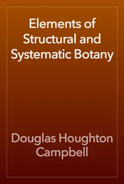 elements of structural and systematic botany book cover image