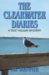 The Clearwater Diaries synopsis, comments