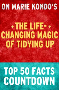 the life-changing magic of tidying up - top 50 facts countdown book cover image