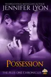 Possession synopsis, comments