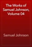The Works of Samuel Johnson, Volume 04 synopsis, comments