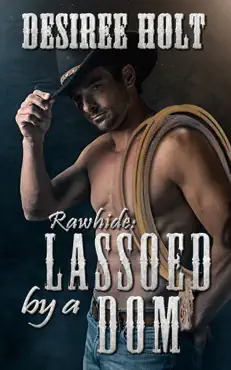 rawhide: lassoed by a dom book cover image