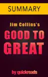 Good to Great by Jim Collins -- Summary & Analysis sinopsis y comentarios