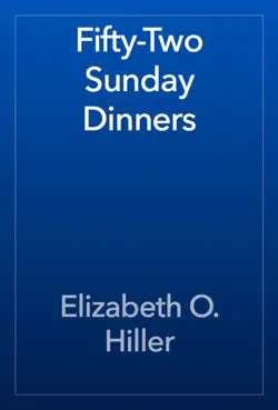 fifty-two sunday dinners book cover image