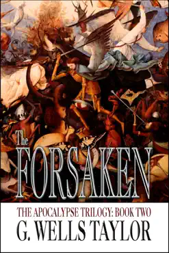 the forsaken: the apocalypse trilogy: book two book cover image