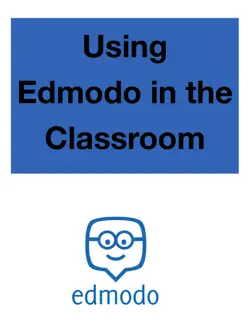 using edmodo in the classroom book cover image