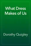 What Dress Makes of Us reviews