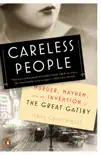Careless People synopsis, comments