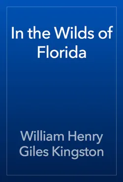 in the wilds of florida imagen de la portada del libro