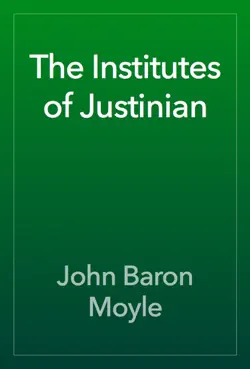 the institutes of justinian book cover image
