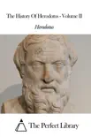 The History Of Herodotus - Volume II sinopsis y comentarios