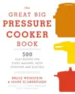 The Great Big Pressure Cooker Book synopsis, comments