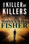The Killer of Killers synopsis, comments