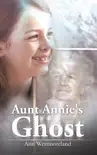 Aunt Annie's Ghost sinopsis y comentarios