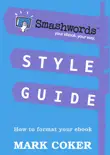 Smashwords Style Guide reviews
