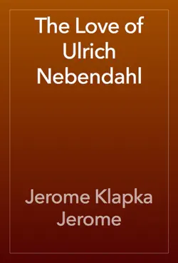 the love of ulrich nebendahl book cover image