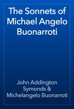 the sonnets of michael angelo buonarroti book cover image