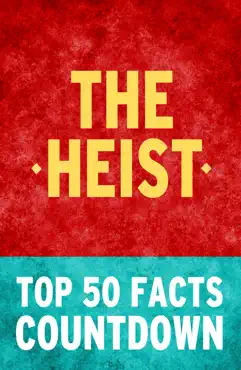 the heist by daniel silva: top 50 facts countdown book cover image