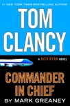 Tom Clancy Commander in Chief book summary, reviews and downlod