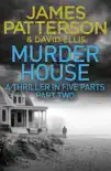 Murder House: Part Two sinopsis y comentarios