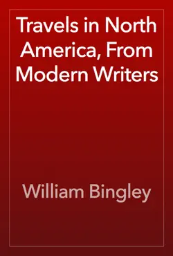travels in north america, from modern writers book cover image